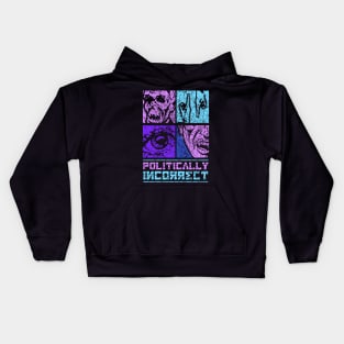 Politically Incorrect Kids Hoodie